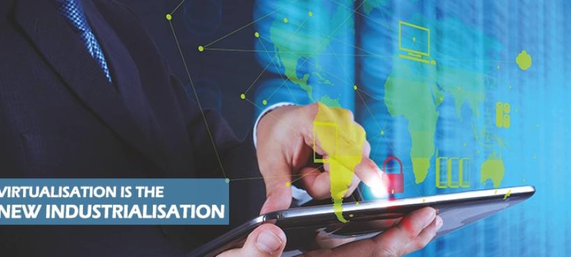 Virtualisation is the new Industrialisation - Image